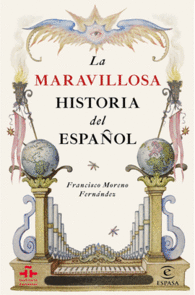 LA MARAVILLOSA HISTORIA DEL ESPA�OL