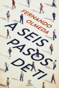 A SEIS PASOS DE T�