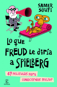 LO QUE FREUD LE DIR�A A SPIELBERG