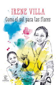 C�MO EL SOL PARA LAS FLORES