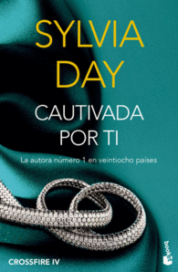 CAUTIVADA POR TI (CROSSFIRE IV)