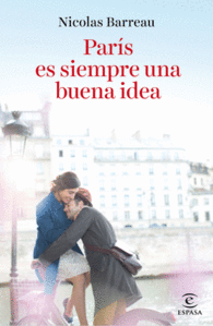 PAR�S ES SIEMPRE UNA BUENA IDEA