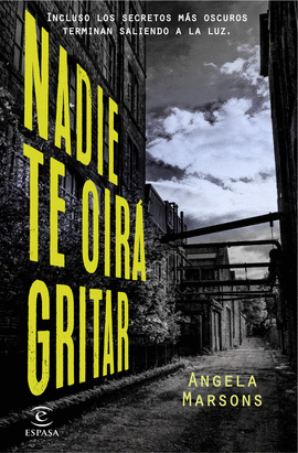 NADIE TE OIR� GRITAR