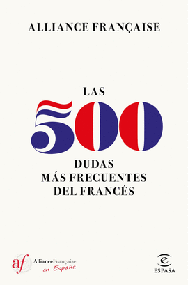 LAS 500 DUDAS MS FRECUENTES DEL FRANCS