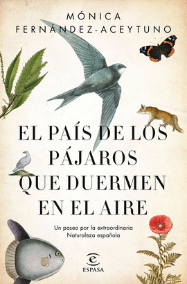 EL PAS DE LOS PJAROS QUE DUERMEN EN EL AIRE