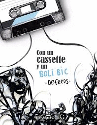 CON UN CASSETTE Y UN BOLI BIC