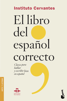 EL LIBRO DEL ESPA�OL CORRECTO