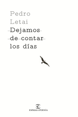 DEJAMOS DE CONTAR LOS D�AS