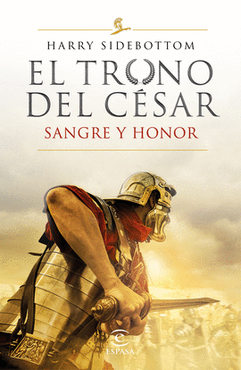 SERIE EL TRONO DEL CSAR. SANGRE Y HONOR