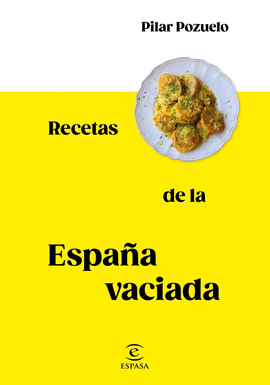 RECETAS DE LA ESPAA VACIADA