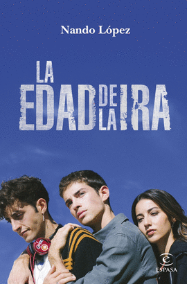 LA EDAD DE LA IRA (NUEVA PRESENTACI�N)