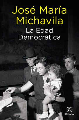 LA EDAD DEMOCR�TICA