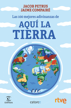 LAS 100 MEJORES ADIVINANZAS DE AQU� LA TIERRA