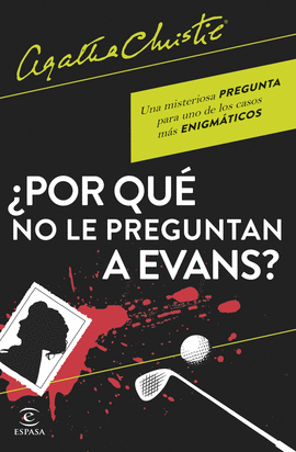 POR QU NO LE PREGUNTAN A EVANS?