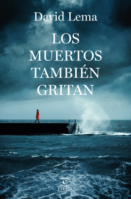 LOS MUERTOS TAMBI�N GRITAN