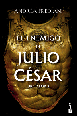 EL ENEMIGO DE JULIO C�SAR (SERIE DICTATOR 2)