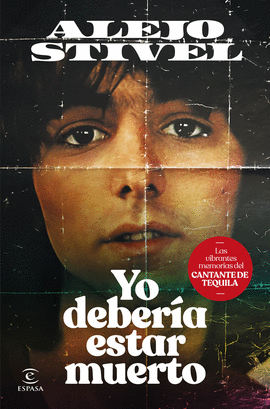 YO DEBER�A ESTAR MUERTO