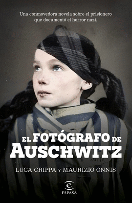 EL FOTGRAFO DE AUSCHWITZ