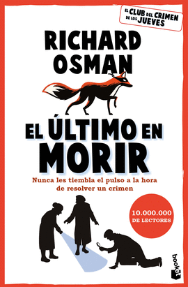 EL LTIMO EN MORIR