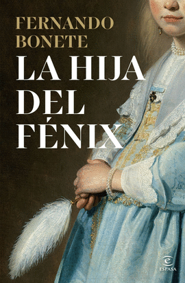 LA HIJA DEL F�NIX
