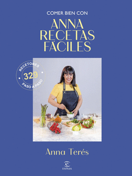 COMER BIEN CON ANNA RECETAS F�CILES