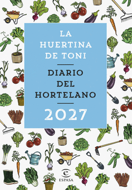 DIARIO DEL HORTELANO 2027