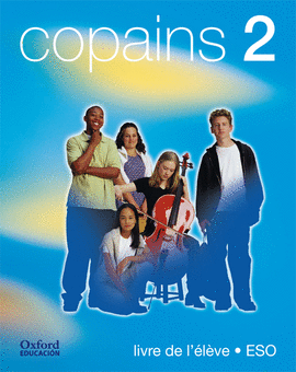ANT/(03).COPAINS 2O.ESO ALUMNO (+CD) FRANCES