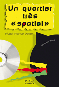 UN QUARTIER TRES SPATIAL