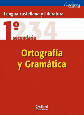 (07).CUAD.GRAMATICA Y ORTOGRAFIA (1�.ESO) OXFORD