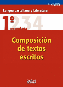 (07).COMPOSICION ESCRITA 1�.ESO (CUAD.OXFORD)