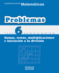 MATEMTICAS PRIMARIA CUADERNOS DE PROBLEMAS 6