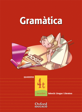 (VAL).(05).QUAD.LLENGUA I LIT 4T.ESO.GRAMATICA.(EXEDRA)