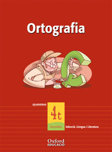 (VAL).(06).QUAD.LLENGUA I LIT 4T.ESO.ORTOGRAFIA.(EXEDRA)