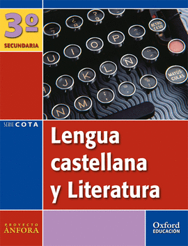 ANT/(07).LENGUA 3O.ESO (COTA) (EXTREMADURA) (+ANTOLOGIA) AN