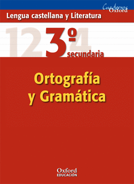 (07).CUAD.GRAMATICA Y ORTOGRAFIA 3.ESO (LENGUA Y LITERA.)
