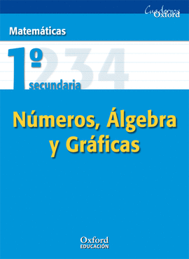 (07).CUADERNO MATEM.1O.ESO (NUMEROS,ALGEBRA Y GRAFICAS)