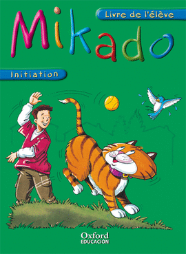 MIKADO INITIATION. PACK LIVRE DE L'�L�VE + CD-MULTIROM