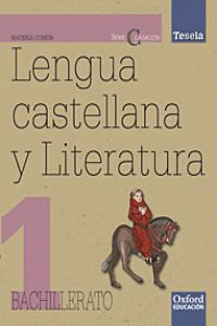 TESE LENGUA 1�BCH LA/CD SERIE CLASICOS