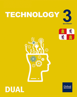 INICIA TECHNOLOGY 3. ESO. STUDENT'S BOOK. CASTILLA Y LEN