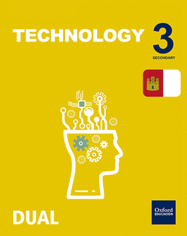 INICIA TECHNOLOGY 3.� ESO. STUDENT'S BOOK. CASTILLA LA MANCHA