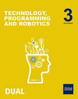 INICIA TECHNOLOGY, PROGRAMMING & ROBOTICS 3. ESO. STUDENT'S BOOK. MADRID