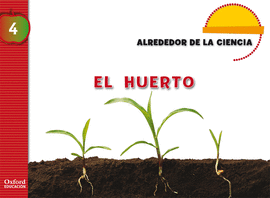 (11).4.EL HUERTO.(ALREDEDOR DE LA CIENCIA)