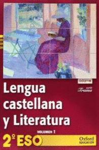 LENGUA CASTELLANA Y LITERATURA 2 ESO ADARVE TRAMA TRIMESTRAL: LIBRO DEL ALUMNO