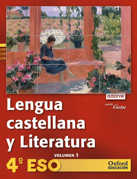 LENGUA CASTELLANA Y LITERATURA 4. ESO. ADARVE COTA. PACK LIBRO DEL ALUMNO + ANT