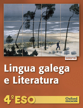 LINGUA GALEGA E LITERATURA 4.º ESO. PROXECTO ADARVE (GALICIA)