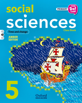 THINK DO LEARN SOCIAL SCIENCES 5TH PRIMARY. CLASS BOOK MODULE 2 AMBER