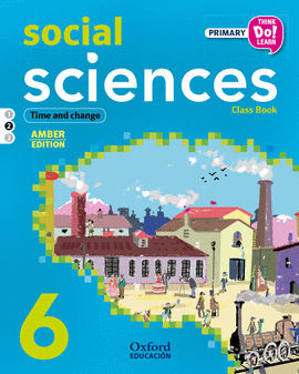 THINK DO LEARN SOCIAL SCIENCES 6TH PRIMARY. CLASS BOOK MODULE 2 AMBER