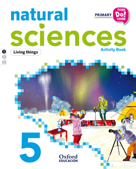 THINK DO LEARN NATURAL SCIENCES 5TH PRIMARY. ACTIVITY BOOK MODULE 1