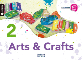 THINK DO LEARN ARTS & CRAFTS 2ND PRIMARY. CLASS BOOK MODULE 1