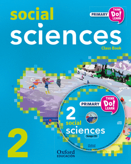THINK DO LEARN SOCIAL SCIENCES 2ND PRIMARY. CLASS BOOK + CD PACK